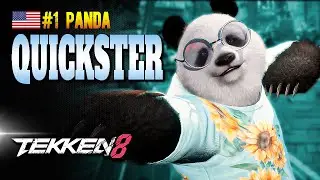 THE QUICKSTER (Panda) ➤ Pro Player - Top Player - Rank #1 - Tekken 8 - God  - Ranked Match