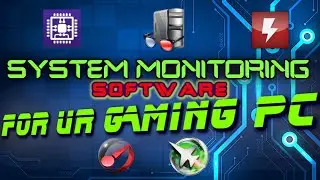 Gaming PC Monitoring Software U must need