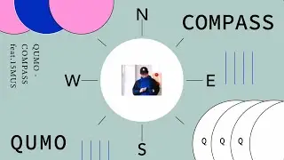 QUMO - COMPASS feat. 15MUS