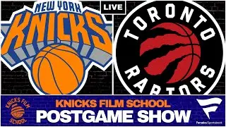 Knicks vs Raptors - Recap & Reaction | POSTGAME SHOW | Knicks Film School