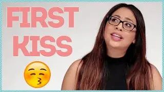 MY FIRST KISS w/ Kayla