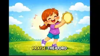 Praise the Lord Kids | Psalm 150 Action Song | Joyful Praise for Children