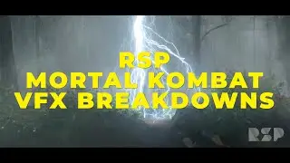 Rising Sun Pictures (RSP) - Mortal Kombat VFX breakdowns
