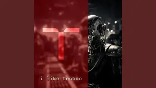 I Like Techno