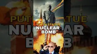 If Putin Statue Nuclear Bomb #putin #kremlin #russia