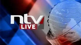 NTV Kenya Live stream || NTV Tonight