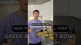 Greek Breakfast Bowls High Protein Meal Prep Recipe #shorts
