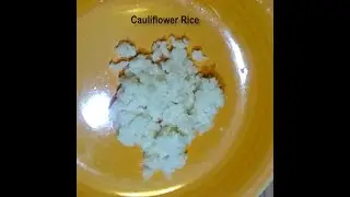 Cauilflower Rice- Dr. Ts Weight loss