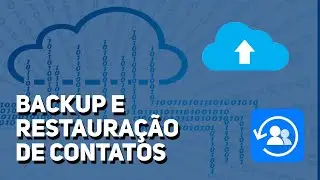 Como Fazer o Backup e a Restaura&ccedil;&atilde;o dos seus Contatos [NOVO M&Eacute;TODO]
