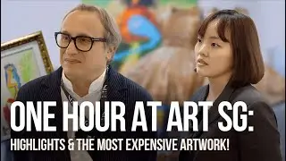 One Hour at Art SG 2025: Highlights & The Most Expensive Artwork