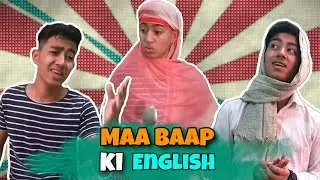 Maa Baap Ki English | Prince Kapoor