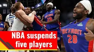 NBA Suspends 5 Players After Wild Pistons vs  Timberwolves Brawl!