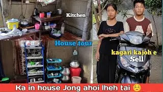Gari joh na leh house tour ☺️ Kain hon jong anom sel tai 😅 