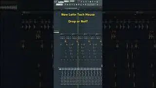 New Latin Tech House, Drop Or Not?