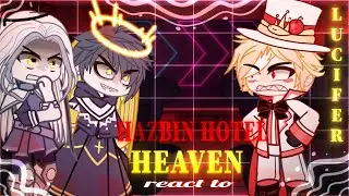 Helluva Boss React To Hazbin Hotel  // Gacha react