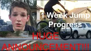 Jump Progress Week 1... BIG ANNOUNCEMENT!!!