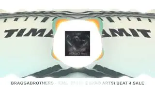 BraggaBrothers - Time (Gangsta Beat) - Prod. eSHaO Arts - Beat 4 Sale - Na sprzedaż