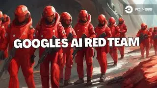 Exploring Google's AI Red Team: Unveiling Vulnerabilities | AI News