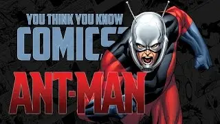 12 Facts You May Not Know About Ant-Man