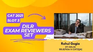 Set 1 - CAT 2021 | DILR Slot 3 | Basic Reasoning