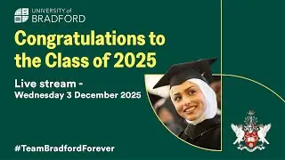 Winter Graduations 2025 &ndash; Wednesday 3rd December 2025