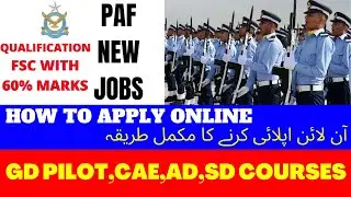 PAF GD Pilot Online Apply / PAF Online Registration | PAF Jobs 2022 | How To Apply Online PAF Jobs