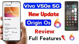 vivo v50e android 16 update hidden features | vivo v50e origin os 6 update features