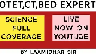 ❤️Railway,OTET,CT,BEd Exam 2021.. Science Full Coverage