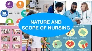 Nature and scope of nursing