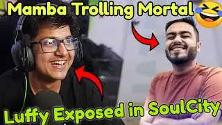 Mortal *EXPOSED* in SoulCity rp😜| Mamba Trolling Mortal after this🤣