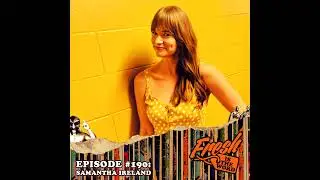 Episode #190: Samantha Ireland &ndash; Actress/Filmmaker, Nora Valkyrie on RWBY (Recorded at the Grand ...
