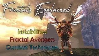 GW2 2018: What you should know BEFORE running Fractals of the Mist