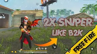 DOUBLE SNIPER GAMEPLAY FREE FIRE LIKE B2K [ captain sobuj ]