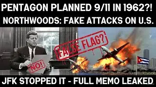 Pentagon's 1962 Plan to FAKE 9/11 on America: Hijack Planes, Bomb Miami  JFK Said NO! (Declassified)