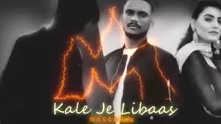 Kale Je Libaas Di | KAKA | Ginni Kapoor | Hybrid Trap Remix | M-ASAD Remix | Latest Punjabi