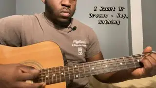 I Haunt Ur Dreams - Hey, Nothing | Guitar Tutorial(How to Play I haunt ur dreams)