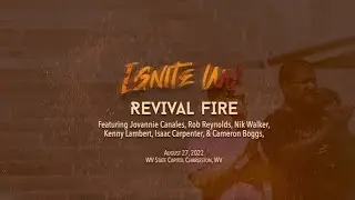 Ignite WV: Revival Fire