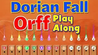 Dorian Fall | Orff Ensemble Play Along