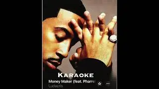 Ludacris Money Maker Karaoke feat Pharrell backing vocals