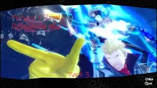 BLAST EM AWAY...CAPTAIN KID!!!!  Persona 5 Royal Reimagined Mod Part 3
