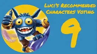 Luci's Recommended Characters Voting [Part 9]