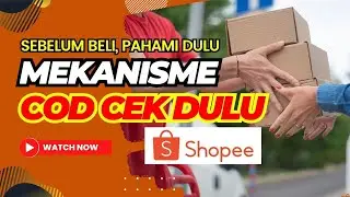 Cara COD Cek Dulu! Tips Aman Belanja di Shopee agar Tidak Tertipu