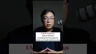 5 most dangerous jobs