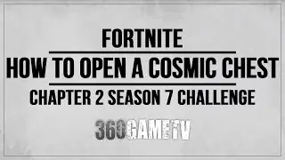 Cosmic Chests - How to open / activate a Cosmic Chest - Fortnite (Chapter 2 Season 7)