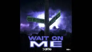 Dubman - Doin Enough