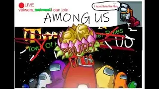 AMONG US PROJECT LOTUS MOD