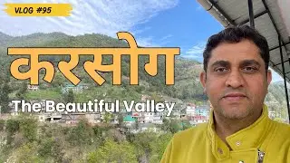 Vlog #95 Night Stay at Beatiful Valley KARSOG | Karsog Valley