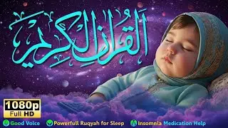 Baby Sleep with Qur&rsquo;an Ruqyah & Gentle Murottal Therapy for Bedtime Peace