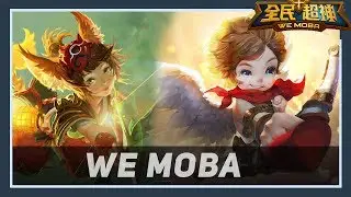 WE MOBA - Game MOBA dari Tencent Games (全民超神)