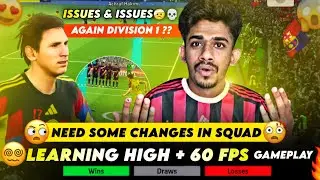 Learning High + 60Fps Gameplay🤕😱🥶 Division 1 Gameplay Gone in Some Wron Mode💔in efootball 26 🔥🔥OMG👿👿